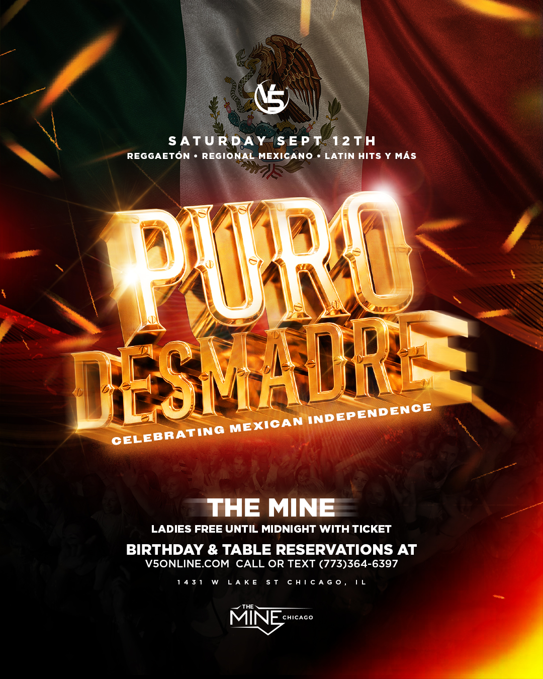 Puro Desmadre: Celebrating Mexican Independence event flyer